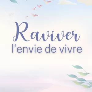 Image de couverture pour le Ebook Raviver l'envie de vivre