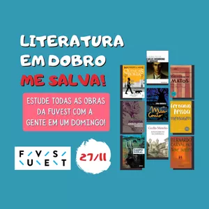 Imagem de capa para o Evento online OBRAS FUVEST 2023 — LITERATURA EM DOBRO ME SALVA!