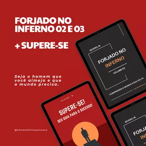 Seja o homem que você almeja e que o mundo precisa