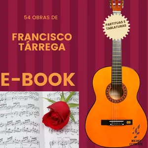 Partituras e Tablaturas Francisco Tárrega por Michel Clemente