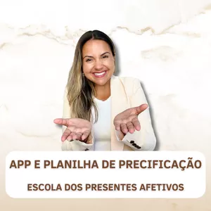 Imagem de capa para o Curso online App e planilha de Precificação - Escola dos Presentes Afetivos
