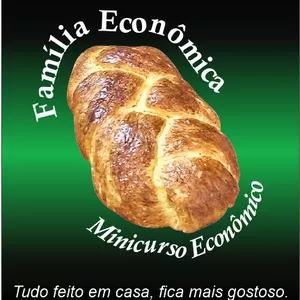 Família Econômica - Passo a Passo do Pão da Família Econômica