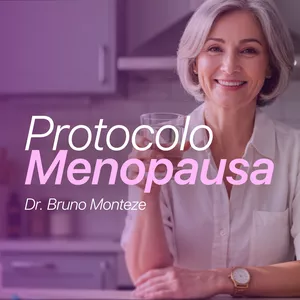 Imagem de capa para o Ebook Protocolo Monteze de Menopausa