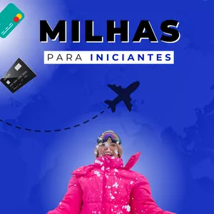 Imagem de capa para o Ebook Milhas para iniciantes