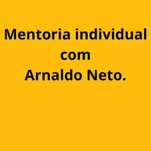 Imagem de capa para o Serviço online Mentoria individual de 1 hora com Arnaldo Neto