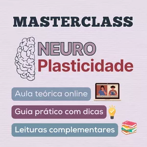 Imagem de capa para o Curso online Masterclass Neuroplasticidade
