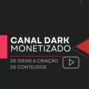Imagem de capa para o Ebook CANAL DARK MONETIZADO - RENDA SEM INSCRITO