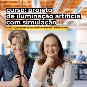 Imagem de capa para o Curso online Projeto de Iluminação Artificial com Simulação