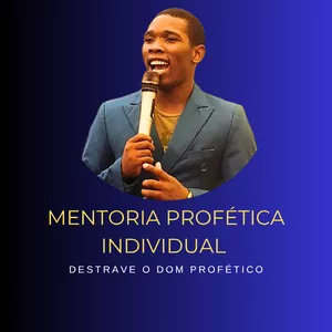 Curso Mentoria Profética Individual | 3 Meses de Acompanhamento Personalizado