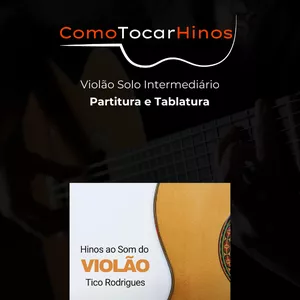 Imagem de capa para o Ebook Como Tocar Hinos - Hinos ao Som do Violão, Vol1.