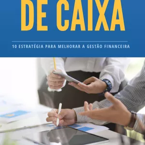 Imagem de capa para o Ebook 10 ESTRATÉGIA PARA MELHORAR A GESTÃO FINANCEIRA