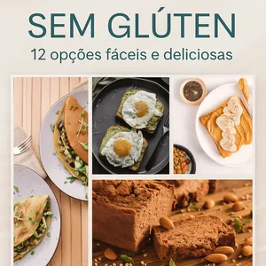 Imagem de capa para o Ebook 12 Receitas Sem Glúten Fáceis e Deliciosas