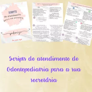 Imagem de capa para o Ebook Scripts de atendimento secretária Odontopediatria