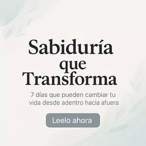 Imagen de portada para Ebook Sabiduría que Transforma – 7 días que pueden cambiar tu vida