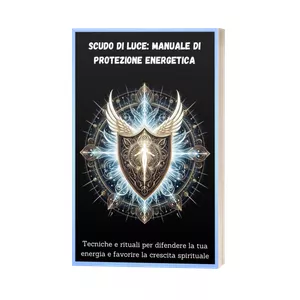 Cover image for Ebook Scudo di Luce: Manuale di Protezione Energetica