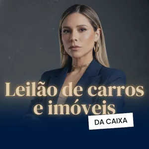 Imagem de Leilão de carros e imóveis da caixa criado por Jussiara Leilões  na hotmart