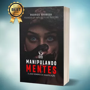 Imagem de capa para o Ebook MANIPULANDO MENTES - O JOGO SOMBRIO DA MANIPULAÇÃO
