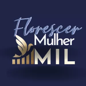 Imagem de capa para o Curso online Florescer uma Mulher MIL