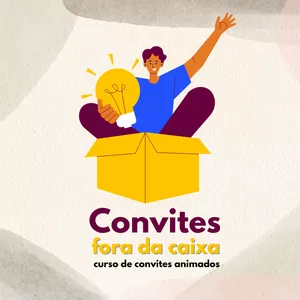 Imagem do curso Convites Fora da Caixa