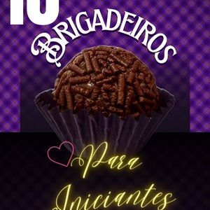 10 Receitas de Brigadeiros para iniciantes