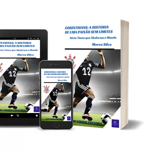 Imagem de capa para o Ebook CORINTHIANS: A HISTORIA DE UMA PAIXÃO SEM LIMITES.