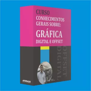 Conhecimentos Gerais sobre Gráfica - Impressão Digital e Offset por Gabriel Peres
