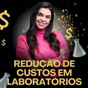 Imagem de capa para o Curso online Redução de Custos em Laboratórios