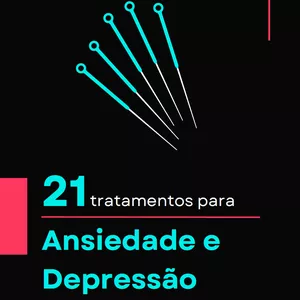 Imagem de capa para o Ebook 21 tratamentos para ansiedade e depressão.