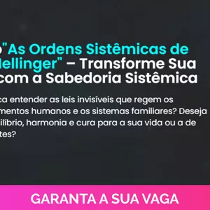 Imagem de capa para o Curso online As Ordens Sistêmicas de Bert Hellinger – Transforme Sua Vida com a Sabedoria Sistêmica