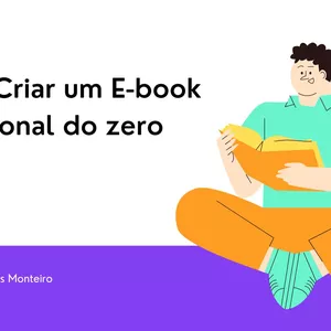 Imagem de capa para o Ebook Como Criar um E-book Profissional do zero