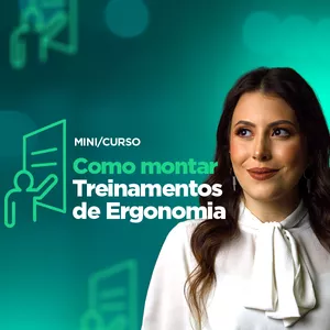 Imagem de capa para o Curso online Mini Curso: Como Montar Treinamentos de Ergonomia