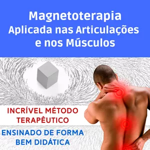 Imagem de capa para o Curso online Magnetoterapia Aplicada nas Articulações e nos Músculos
