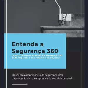 Imagem de capa para o Ebook Entenda a Segurança 360 - Como o conceito inovador de segurança 360 pode impactar a sua vida e da sua empresa 
