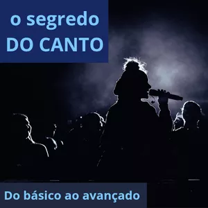 Imagem do curso O Segredo do canto - Curso Online