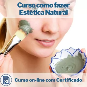 Curso Curso de como fazer Estética Natural