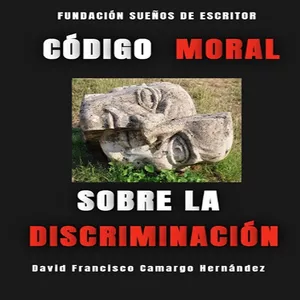 Imagem principal do produto CÓDIGO MORAL SOBRE LA DISCRIMINACIÓN