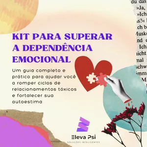 Imagem de capa para o Ebook Kit para Superar a Dependência Emocional
