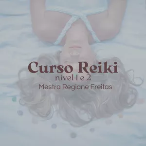 Imagem de CURSO REIKI NÍVEL 1 E 2 criado por Regiane Freitas na hotmart