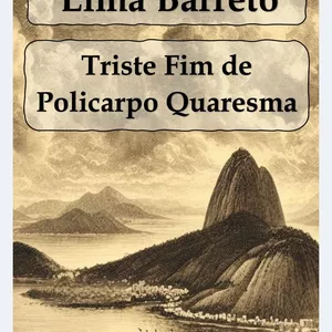 Imagem de capa para o Ebook Lima Barreto "O triste fim de policarpo Quaresma"