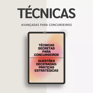 Imagem de capa para o Ebook TÉCNICAS E ESTRATÉGIAS AVANÇADAS PARA CONCURSEIROS