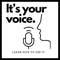 It's Your Voice