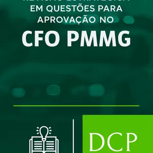 Imagem de capa para o Ebook Revisão Estratégica em Questões para Aprovação no CFO PMMG