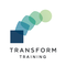 Transform Training
