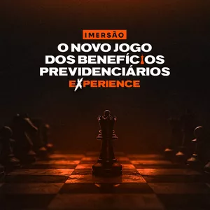 Imagem de capa para o Curso online IMERSÃO ONLINE O NOVO JOGO DOS BENEFÍCIOS PREVIDENCIÁRIO 