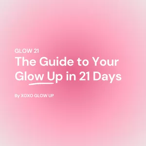 Cover image for Ebook Glow 21 - The Guide to Your Glow Up in 21 Days