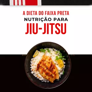 Imagem de capa para o Ebook A Dieta do Faixa Preta - Nutrição para Jiu-Jitsu