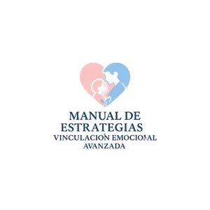 Imagen de portada para Ebook Manual de Estrategias para VinculArte con tu hijo. Emocionales y Avanzadas.