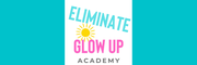Eliminate Glow Up Academy