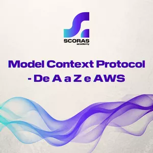 Imagem de capa para o Curso online Model Context Protocol - De A a Z e AWS