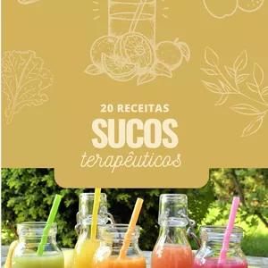 Imagem de capa para o Ebook 20 sucos terapêuticos